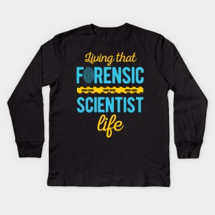 Forensic Scientist Gifts Kids Long Sleeve T-Shirt